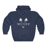 Are You Kitten Me? - Unisex Hooded Sweatshirt | Purr-fect Brews