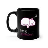 Feline like I need more coffee - Black Mug - Purr-fect Brews